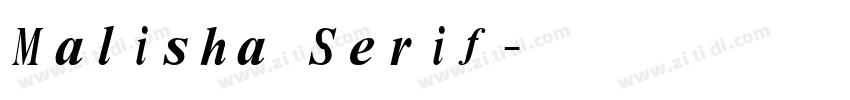 Malisha Serif字体转换